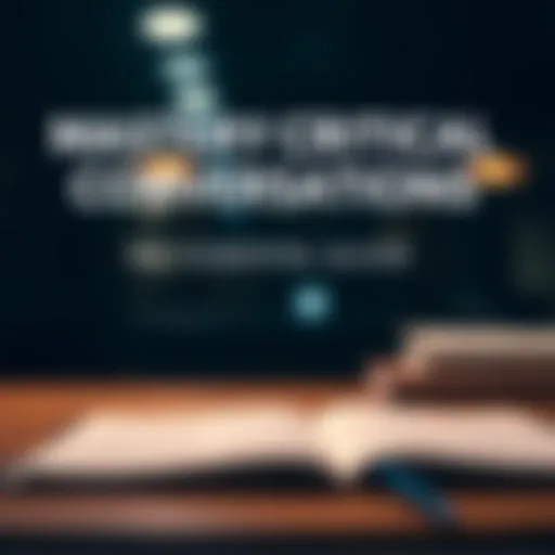 Mastering Critical Conversations: An Essential Guide Introduction Mastering Critical Conversations: An Essential Guide Introduction